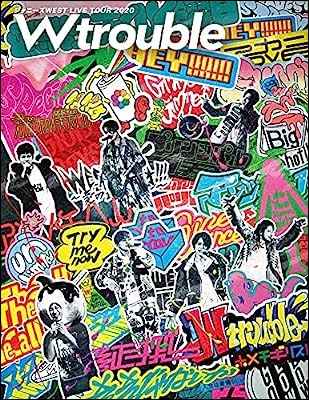 ジャニーズWEST LIVE TOUR 2020 W trouble